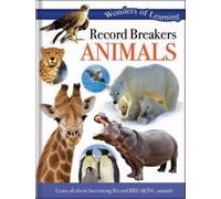 Record Breakers Animals (Copertina rigida) Wonders of Learning Padded Foil Book