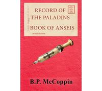Record of The Paladins: Book of Anseis: 3