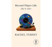 Record Player Life (the b-side)