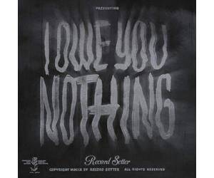 Record Setter I Owe You Nothing (Cassette)