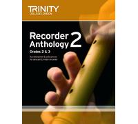 Trinity College London: Recorder Anthology (Grades 2-3): Score & Part Book 1 (Trinity Anthologies): Recorder Teaching Material