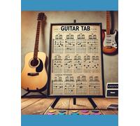 Recording My Guitar Journey with a Guitar Tab Journal for Writing Songs, Riffs, and Chord Progressions