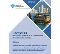 Recsys 13 Confe Recsys 13 Proceedings of the 7th ACM Conference on R (Tascabile)