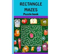 Rectangle Maze Adventure, A Fun Journey Through Twisting Paths and Tricky Turns: Exciting Maze Puzzles for Kids and Adults, Test Your Logic, Focus, and Patience with Every Puzzle