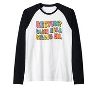 Rectum? Damn Near Killed Em Funny Retro Dad Joke Maglia con Maniche Raglan