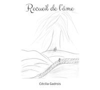 Recueil de l’âme