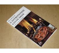 Recueil de la gastronomie Savoyarde: 100 recettes simples