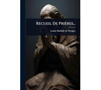 Recueil De Prières...