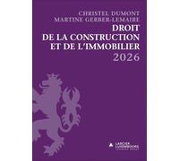 Recueil - Droit de la construction et de l'immobilier 2026