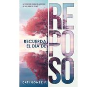 Recuerda el Día de Reposo: La expresión visible del gobierno de Dios sobre el tiempo