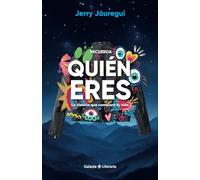 Recuerda quién eres