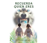 RECUERDA QUIÉN ERES