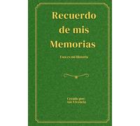 Recuerdo de mis Memorias