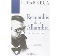 Recuerdos De La Alhambra** (Chitarra)