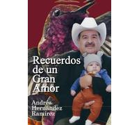 Recuerdos de un Gran Amor