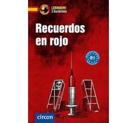 Recuerdos en rojo: Lernkrimi Kurzkrimis Spanisch B1