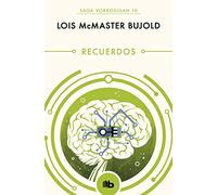 Recuerdos (Las aventuras de Miles Vorkosigan 10)