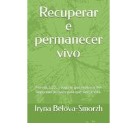 Recuperar e permanecer vivo: Marcos, 5:23: … rogo-te que venhas e lhe imponhas as mãos para que sare, e viva.