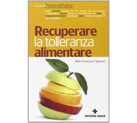 Recuperare la tolleranza alimentare