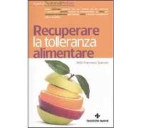 Recuperare la tolleranza alimentare