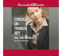 Recuperare un trabajo hoy (Come scrivere un curriculum e ottenere un lavoro)