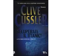 Recuperate il Titanic!
