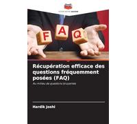 Récupération efficace des questions fréquemment posées (FAQ): Au milieu de questions bruyantes