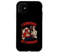 Recupero del paziente Sono sopravvissuto al mio intervento chirurgico Le donne divertenti guariscono Custodia per iPhone 11