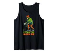 Recupero dell'anca Rockin The Bionic Hip Fun Womens Get Well Canotta