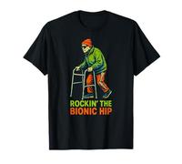 Recupero dell'anca Rockin The Bionic Hip Fun Womens Get Well Maglietta