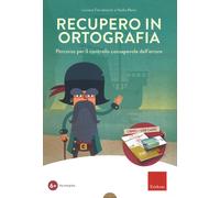Recupero in ortografia. Percorso per il controllo consapevole dell'errore. Kit. Con chiave USB