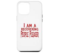 Recupero Persone Pleaser Custodia per iPhone 12 Pro Max