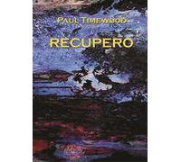 Libri Paul Timewood - Recupero. Rescue