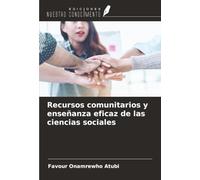 Recursos comunitarios y enseñanza eficaz de las ciencias sociales