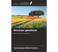 Recursos genéticos: Especies vegetales autógamas