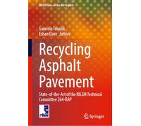 Recycling Asphalt Pavement: State-of-the-art of the Rilem Technical Committee 264-rap: 44