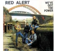 Red Alert - We've Got The Power