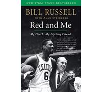 Bill Russell Alan Steinberg Red and Me (Tascabile)