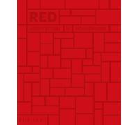 Red: Architecture in Monochrome [Lingua inglese]