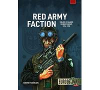 Red Army Faction Volume 2: Baader Meinhof Group, 1976-1998