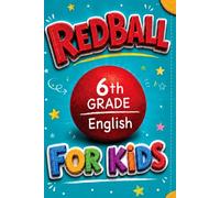 RED BALL 6th Grade English FOR KIDS