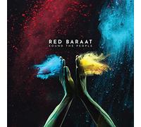 Red Baraat - Sound The People