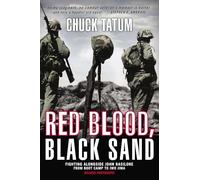 Chuck Tatum Red Blood, Black Sand (Tascabile)