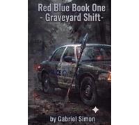 Red Blue - Graveyard Shift