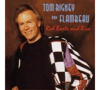 Red Boots & Rice by Tom Rigney & Flambeau (1999-08-11)