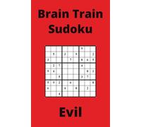 Red Brain Train Sudoku Book, 9x9 Puzzles, 150 Pages, 5x8, Evil