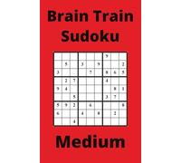 Red Brain Train Sudoku Book, 9x9 Puzzles, 250 Pages, 5x8, Medium