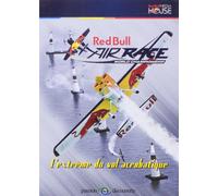 Red Bull Air Race World Championship-L'extrême du vol acrobatique