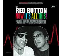 Red Button - Now It's All This