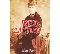 Red Cactus: The life of Anna Kingsford